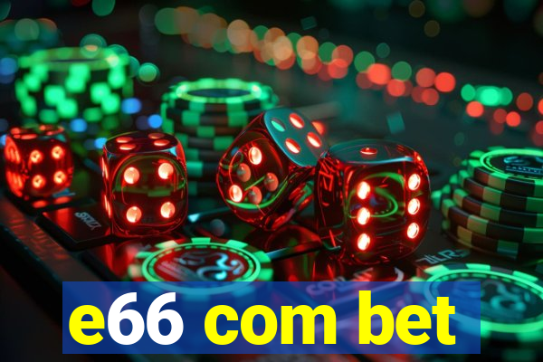 e66 com bet